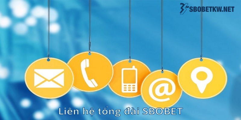 Lien-he-voi-nha-cai-Sbobet-qua-hotline-chinh-thuc-nhanh-gon